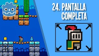 24 Pantalla Completa Plataformas 2D con Godot [upl. by Llednik]