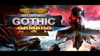 İlk Bakış Battlefleet Gothic Armada 2  Kont Noctilus [upl. by Onej434]