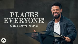 Places Everyone  Pastor Steven Furtick  Elevation Church [upl. by Allemaj]