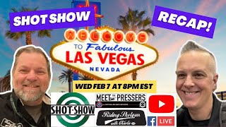 LIVE SHOT Show 2024 Recap with Special Guests [upl. by Harbour]