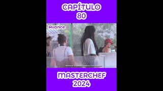 🚨AVANCE CAPÍTULO 80 MASTERCHEF 2024 jueves 26 de septiembre🚨 [upl. by Prem635]