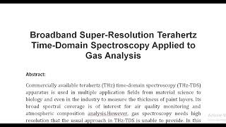 Broadband Super Resolution Terahertz Time Domain Spectroscopy Applied to Gas Analysis [upl. by Nitsrik]