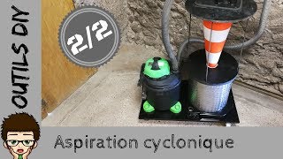 FABRIQUER UN SYSTÈME DASPIRATION CYCLONIQUE  séparateur de copeaux et poussières  PART2 [upl. by Anjela]