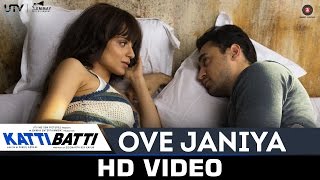 Ove Janiya  Katti Batti  Mohan Kannan  Imran Khan amp Kangana Ranaut  Shankar Ehsaan Loy [upl. by Nerrat]