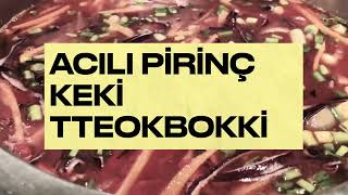 Kore Yemekleri1 Acılı Pirinç Keki Tteokbokki [upl. by Chansoo]