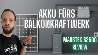 Marstek B2500 Review  Akku und App fürs Balkonkraftwerk ☀️ [upl. by Ahtilat]