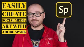 Easily Create Social Media Art with Adobe Spark [upl. by Dorej31]