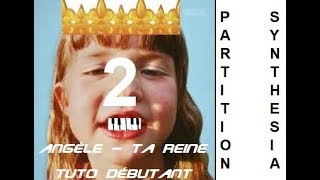 Angele  Ta reine partition facile et synthesia [upl. by Rintoul638]