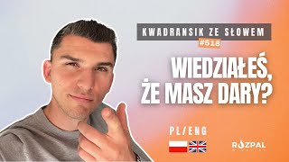 Kwadransik ze Słowem 518  Wiedziałeś że masz dary PLENG [upl. by Ylreveb537]