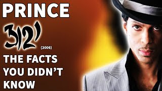 Prince  3121 2006  The Facts You DIDNT Know [upl. by Griggs]