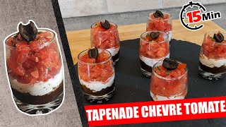 TAPENADE CHEVRE TOMATE VERRINE SALEE  ENTREE OU APERITIF POUR UN APERITIF REUSSI [upl. by Haerdna]