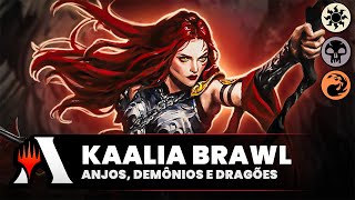 😇👿🐲 ANJOS DEMÔNIOS E DRAGÕES  KAALIA no BRAWL Magic Arena [upl. by Wicks146]