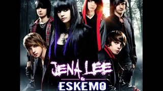 Jena Lee ft Eskemo  EterniseMoi [upl. by Nolla]