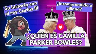 ¿Quién es CAMILLA PARKER BOWLES  Su historia de AMOR con CARLOS III [upl. by Raychel306]