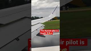 This RYANAIR pilot is FIRED😱☠️🧈To Butter ryanair landing 737 aviation viral short trend [upl. by Jarus]