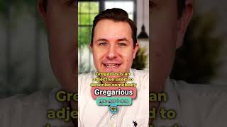 Gregarious  Meaning Pronunciation and Synonyms English Word of the Day [upl. by Eita]