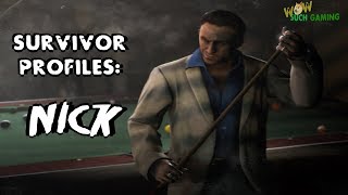 L4D2 SURVIVOR PROFILES NICK [upl. by Atekal]