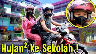 HUJANHUJAN NAIK MOTOR KE SEKOLAH UNTUNG GAK BANJIR  DAILY ROUTINE CHIARA XAVIER  Vlog [upl. by Marler]