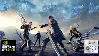 FINAL FANTASY XV Benchmark RTX 2060 amp i5 10400F Gaming Benchmark 1080p ALL Settings [upl. by Effie]