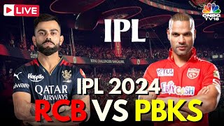 RCB vs PBKS IPL LIVE Bengaluru Vs Punjab Match  RCB vs PBKS Match Live Virat Kohli  Dhawan N18L [upl. by Virgilio]