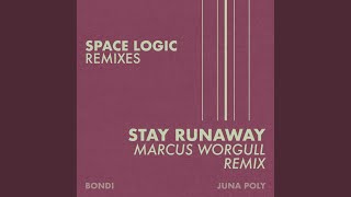 Stay Runaway Marcus Worgull Remix [upl. by Enyrhtac]