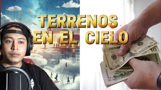 COMPRA TU TERRENO EN EL CIELO Iglesias cristiana vende terrenos en el cielo [upl. by Haskins255]