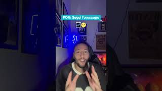 POV Segui lOroscopo🌠 short [upl. by Aihsatan]