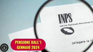 INPS pensione a gennaio 2024 ecco chi ci potrà davvero andare [upl. by Yves]