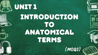 Unit 1 Introduction to anatomical terms💀MCQs Bioscience Anatomy and physiology medjeenius gnm [upl. by Flin]