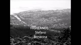 Highlands  Stefano Bonacina [upl. by Annavaig]