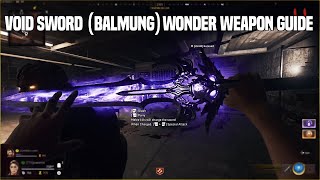 HOW TO GET THE VOID SWORD BALMUNG IN CITADELLE DES MORTS ⚔️  BLACK OPS 6 ZOMBIES [upl. by Oiziruam]