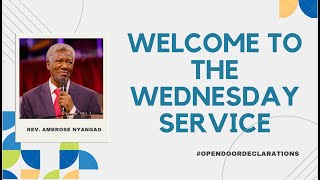 Open Door Declarations 7th February 2024 Welcome to our Wednesday Service [upl. by Nessie]