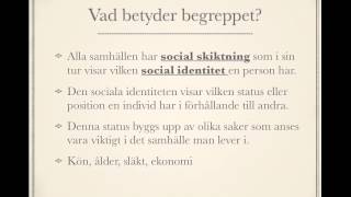 Social skiktning och socioekonomiska faktorer del1 [upl. by Whatley426]