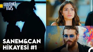 Erkenci Kuş 1 Bölüm Can❤Sanem Tüm Sahneleri [upl. by Telfore]