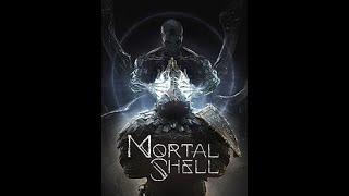 Mortal Shell play through prt 1 [upl. by Mattah314]