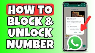 How To Block amp Unblock Number On Whatsapp [upl. by Solegna]