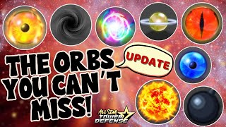 Complete Guide of the Best Orbs in Update All Star Tower Defense [upl. by Annahsor456]