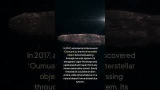 Oumuamua – A Visitor from Beyond Our Solar System [upl. by Longwood]