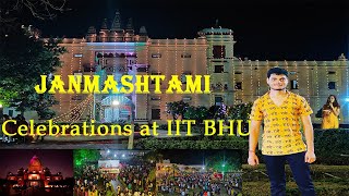 Janmashtami in IIT BHU  Fest in IIT  IITians celebrate janmashtami  cultural festivals at IIT [upl. by Kiernan796]