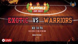 Playfield Cup 2024 EXOTIC vs WARRIORS  KU 14 PUTRA [upl. by Kile]