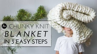 Chunky knit  Throw in 3 EASY STEPS [upl. by Elaynad]