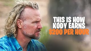 This Is How Kody Earns 200 Per Hour [upl. by Brandais]