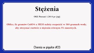 Stężenie procentowe roztworu hydratu — Chemia w pigułce 23 [upl. by Grindle849]