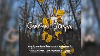 Gwsw Jayw  Swmkhwr Boro PxS MusiK  New Bodo Song 2023 [upl. by Efi]