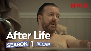 After Life S1 Official Recap  Netflix [upl. by Eehsar]