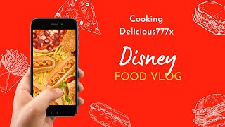 Disney Food Vlog [upl. by Rosol]