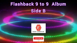 Flashback 9 to 9 album  Side B  ෆ්ලෑෂ් බෑක් 9 to 9 නන්ස්ටොප් [upl. by Silvers797]