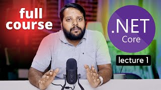 NET CORE full course 2023  NET CORE explained  Lecture 1 dotnetcore [upl. by Anyak]