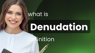 DENUDATION — meaning of Denudation [upl. by Cas]