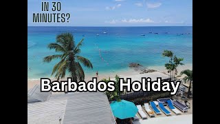 Barbados  Three weeks in 30 minutes [upl. by Sikorski977]